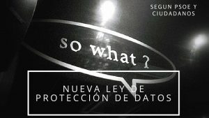 Nueva Ley de Protección de Datos