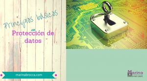 Los 5 principios de la protección de datos