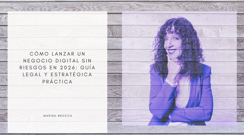 Cómo Lanzar un Negocio Digital Sin Riesgos en 2026: Guía Legal y Estratégica Práctica