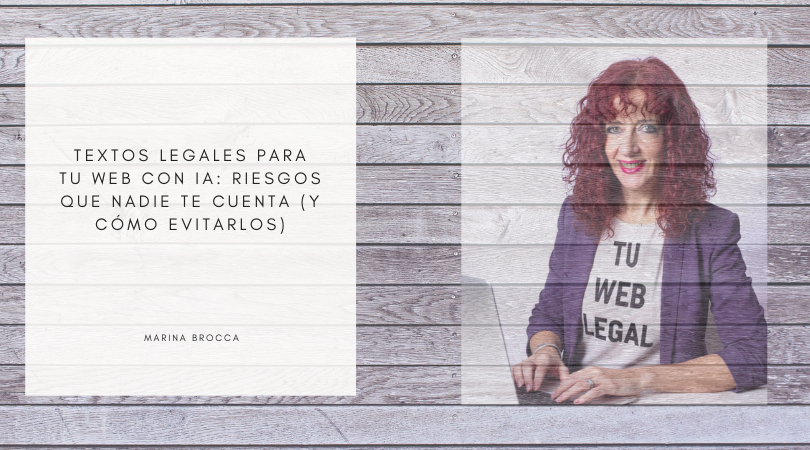 Textos Legales para tu Web con IA: Riesgos que Nadie te Cuenta (y Cómo Evitarlos)